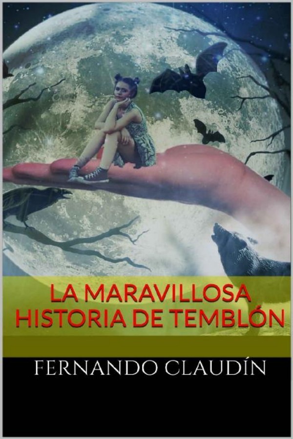 La maravillosa historia de Temblón