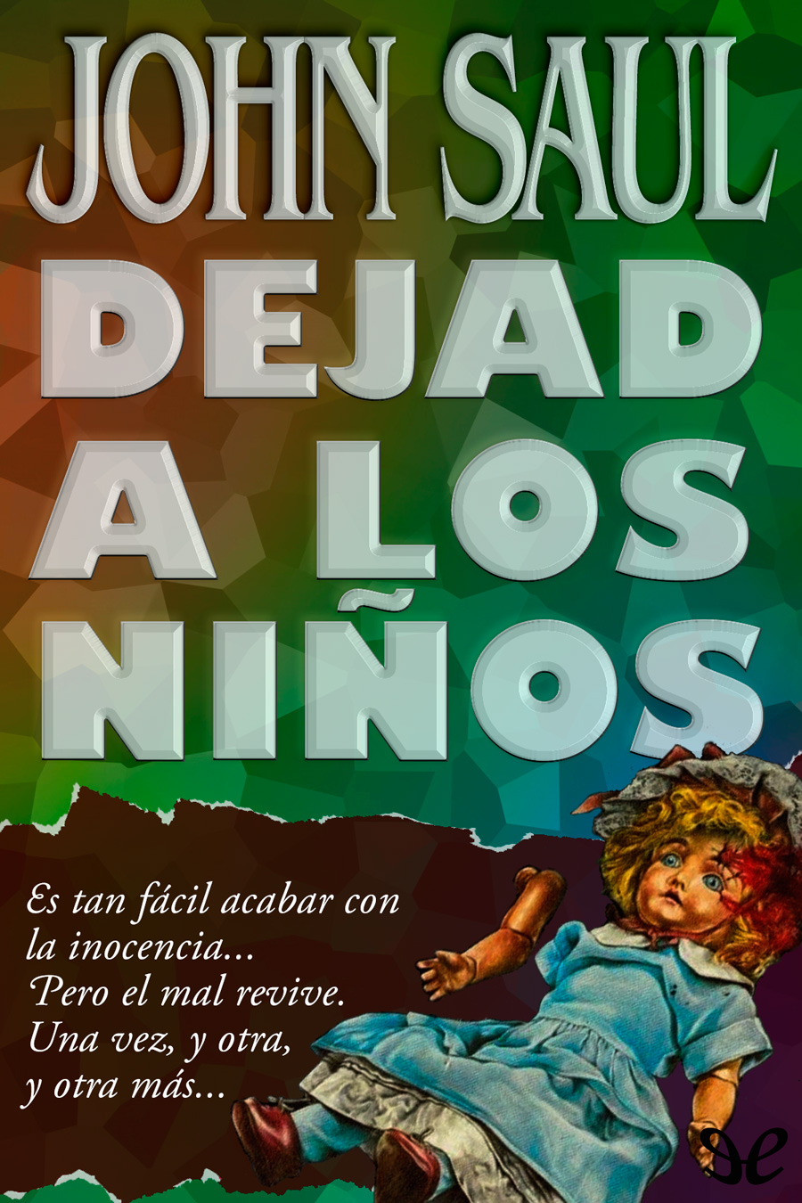 Dejad a los niños