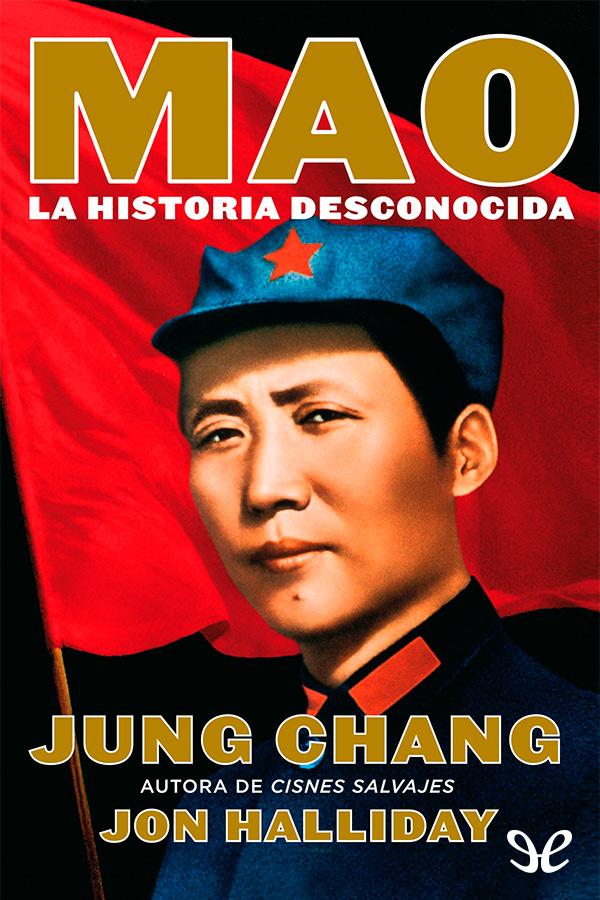 Mao. La historia desconocida
