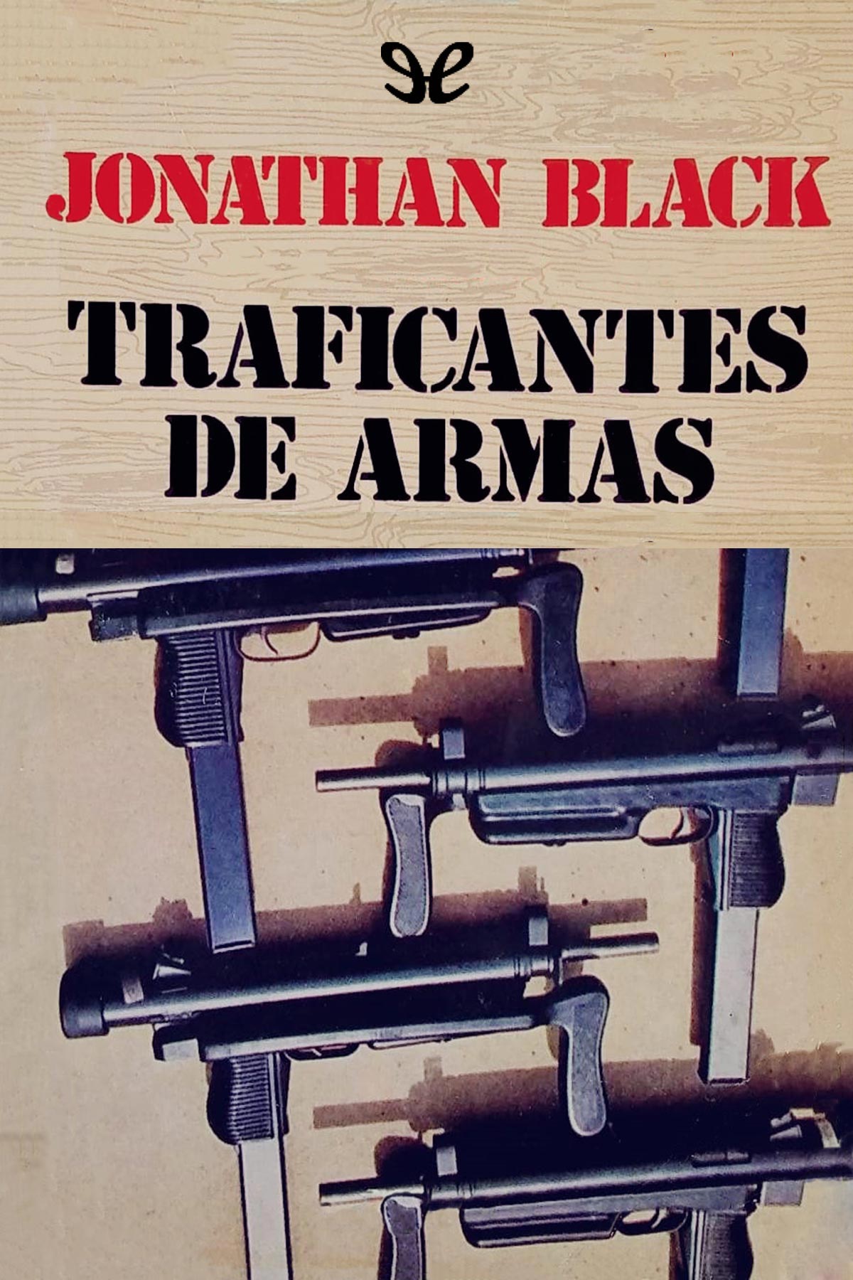 Traficantes de armas