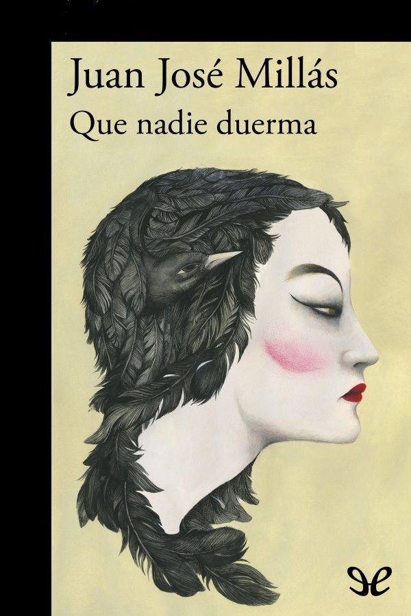 Que nadie duerma