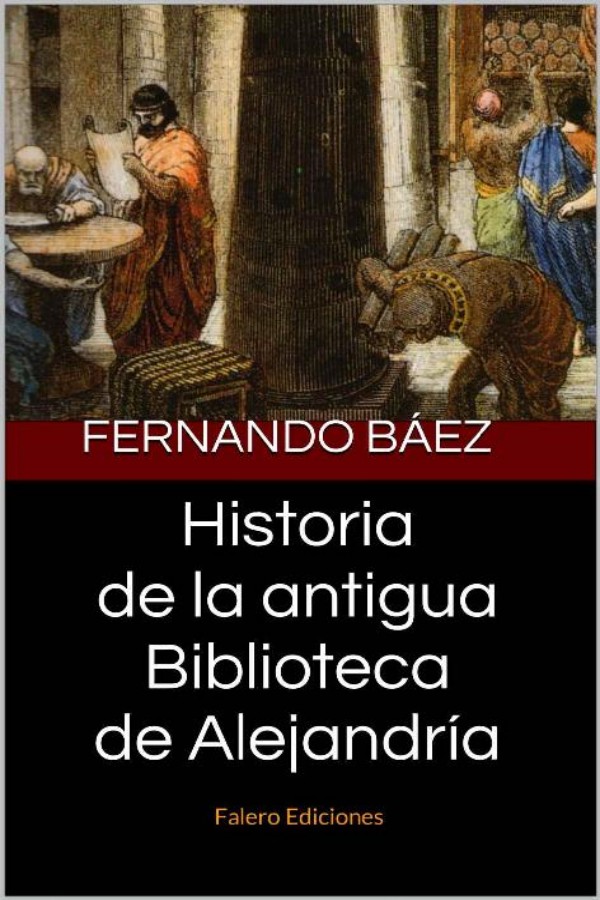 Historia de la antigua Biblioteca de Alejandría