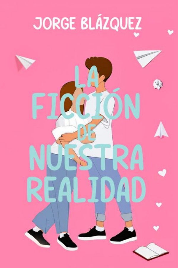 La ficción de nuestra realidad