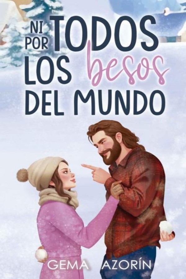 Ni por todos los besos del mundo