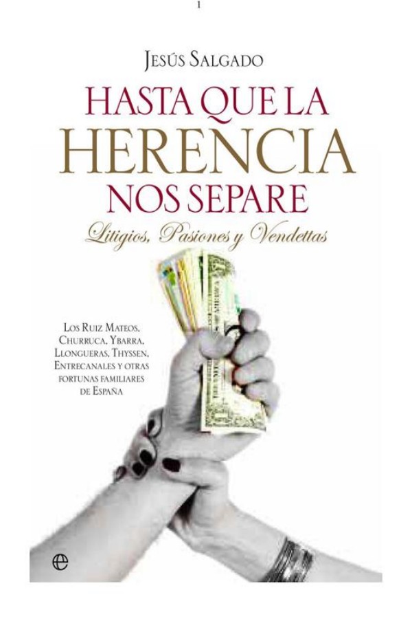 Hasta que la herencia nos separe