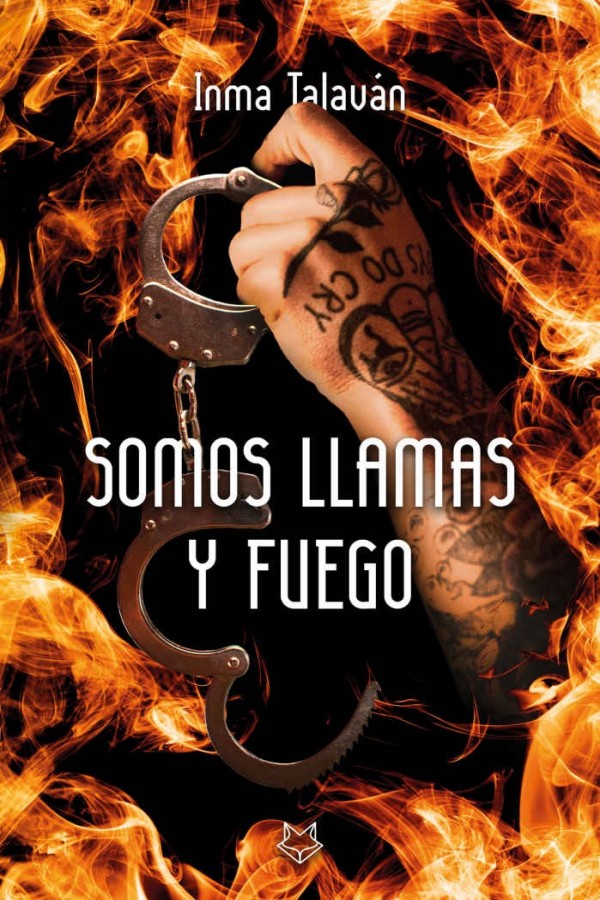Somos llamas y fuego