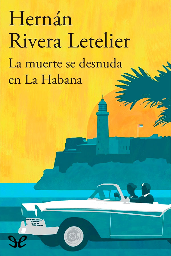 La muerte se desnuda en La Habana