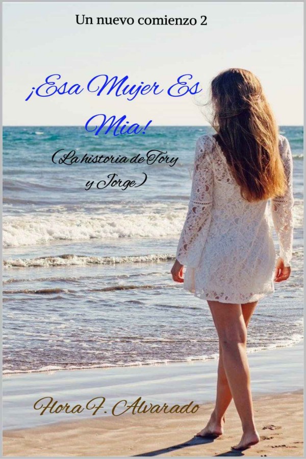 ¡Esa mujer es mía!