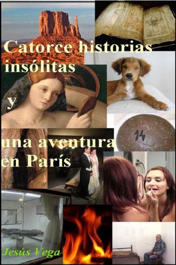 Catorce historias insólitas y una aventura en París