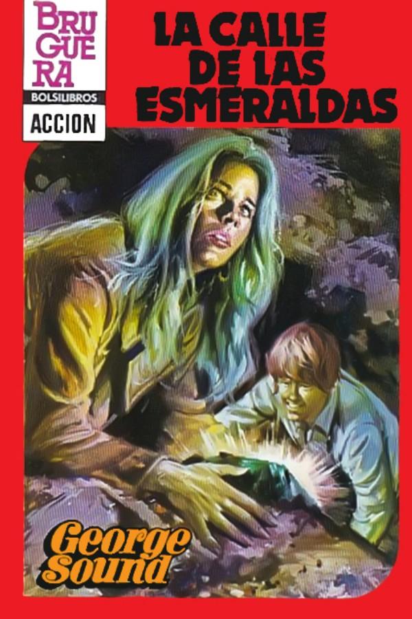 La calle de las esmeraldas