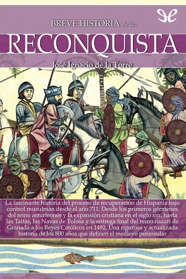 Breve historia de la Reconquista
