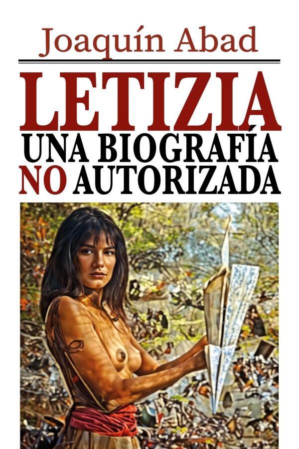 Letizia. Una biografía no autorizada