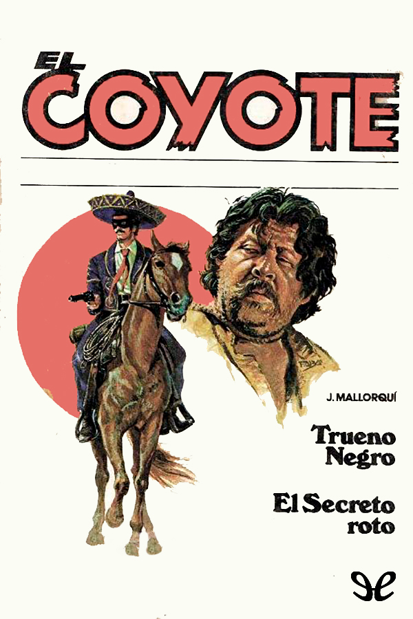 Trueno Negro & El secreto roto