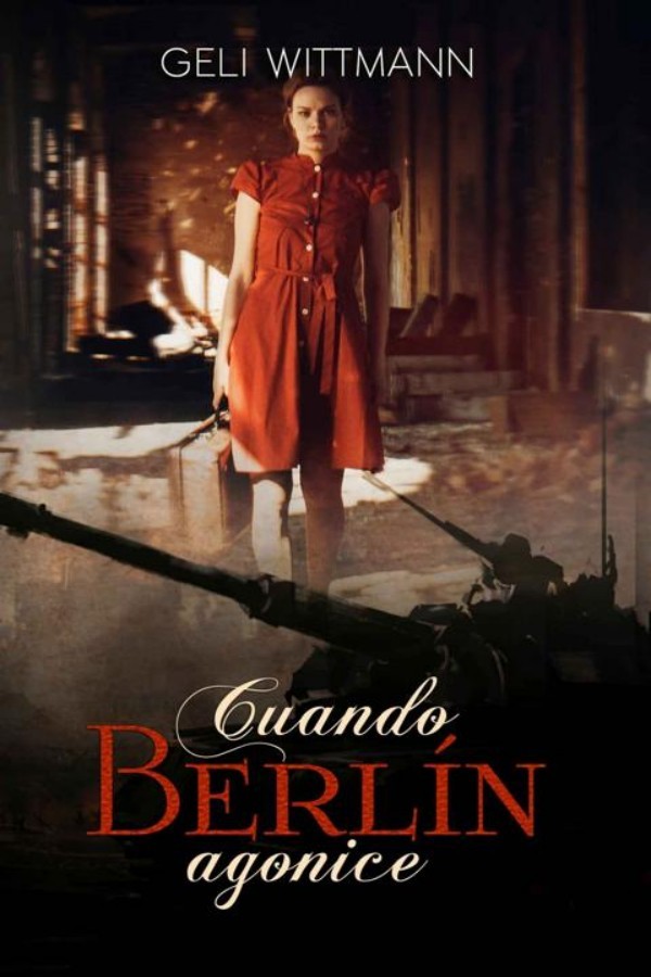 Cuando Berlín agonice