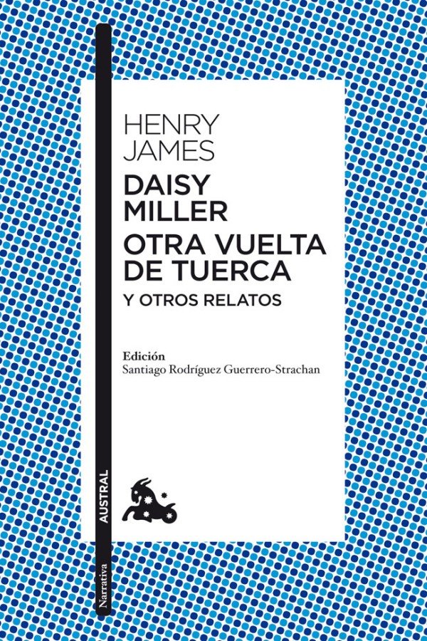 Daisy Miller, Otra vuelta de tuerca y otros relatos