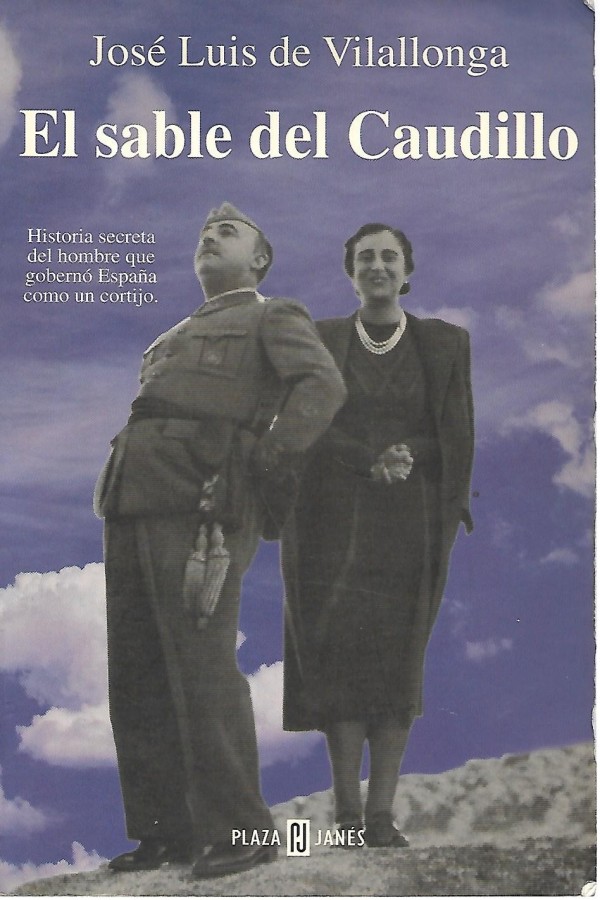 El sable del Caudillo