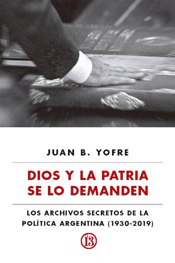Dios y la patria se lo demanden