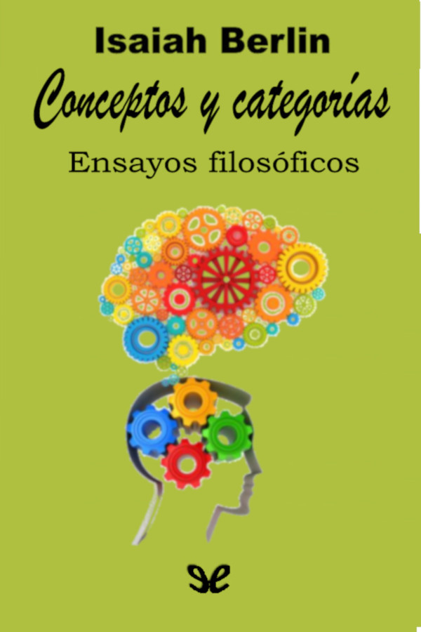 Conceptos y categorías. Ensayos filosóficos