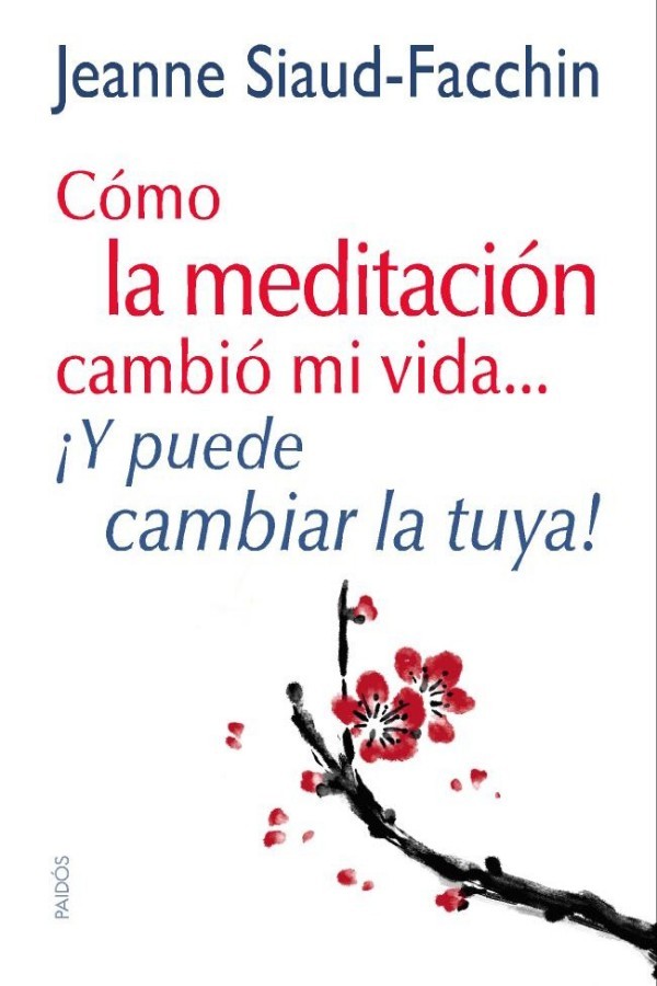 Cómo la meditación cambió mi vida... ¡Y puede cambiar la tuya!