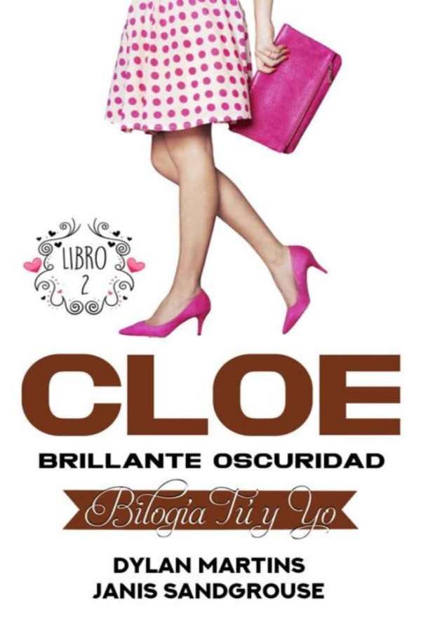 Cloe. Brillante oscuridad