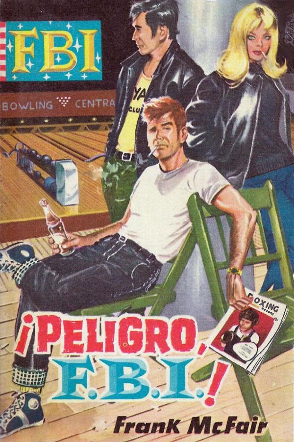 Peligro, F.B.I.