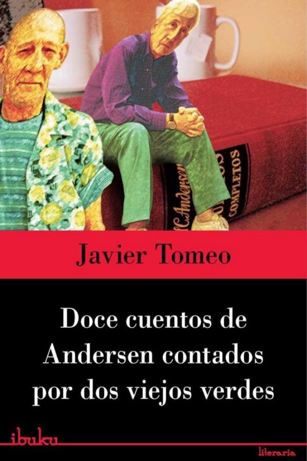 Doce cuentos de Andersen contados por dos viejos verdes