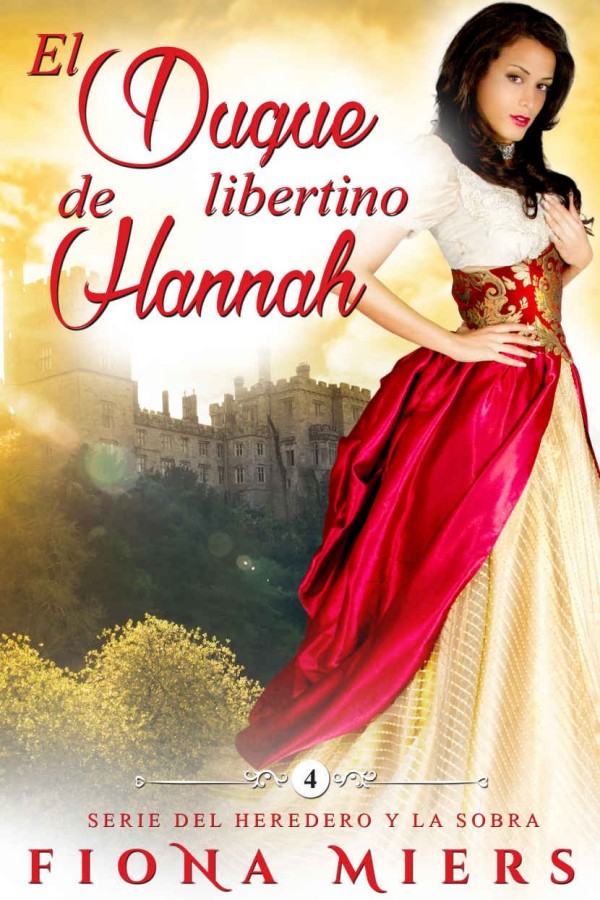 El duque libertino de Hannah