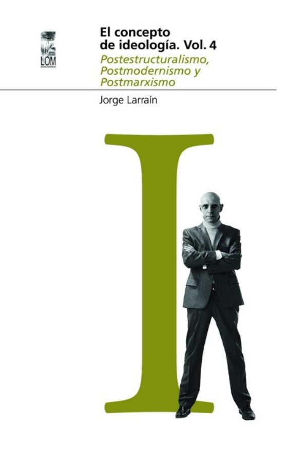 El concepto de ideología Vol. 4