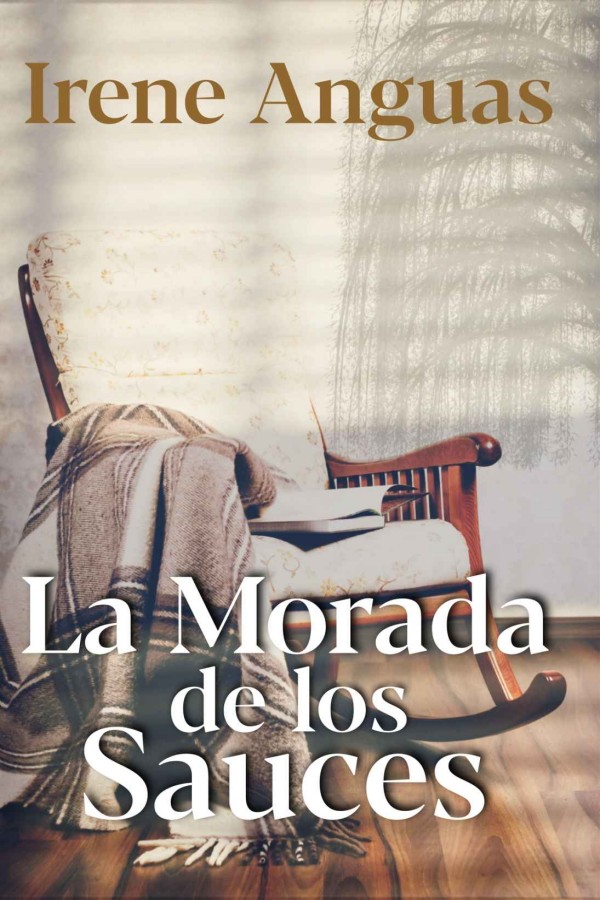 La morada de los sauces