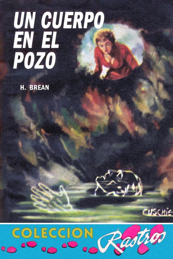 Un cuerpo en el pozo