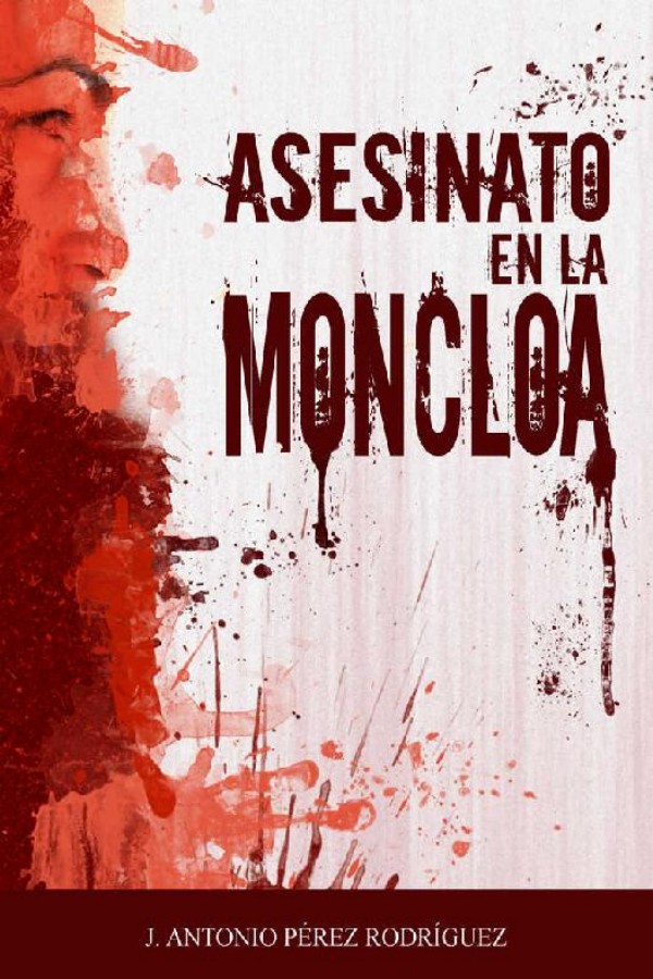 Asesinato en la Moncloa