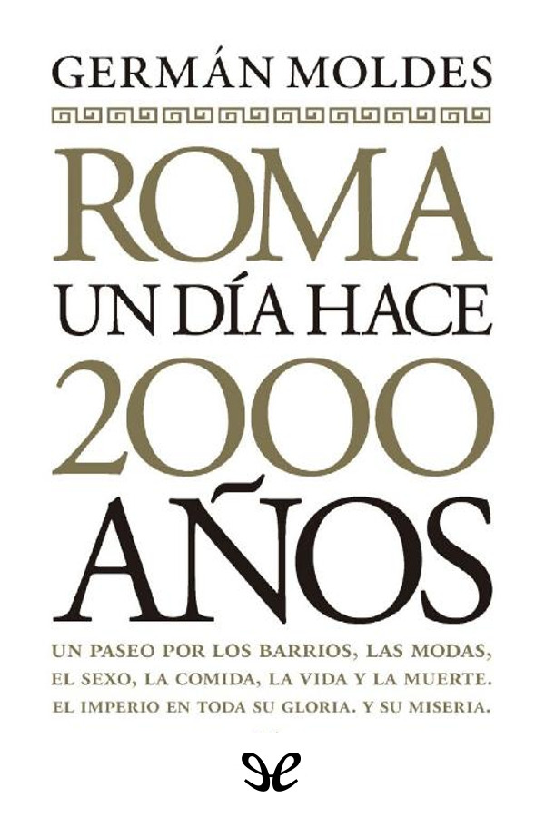 Roma, un día hace 2000 años