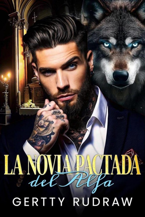 La novia pactada del alfa