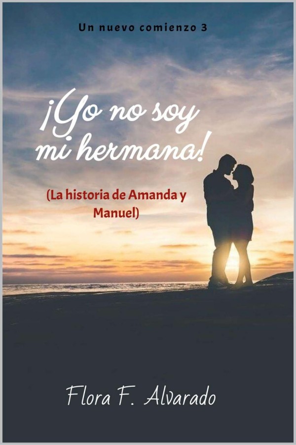¡Yo no soy mi hermana!