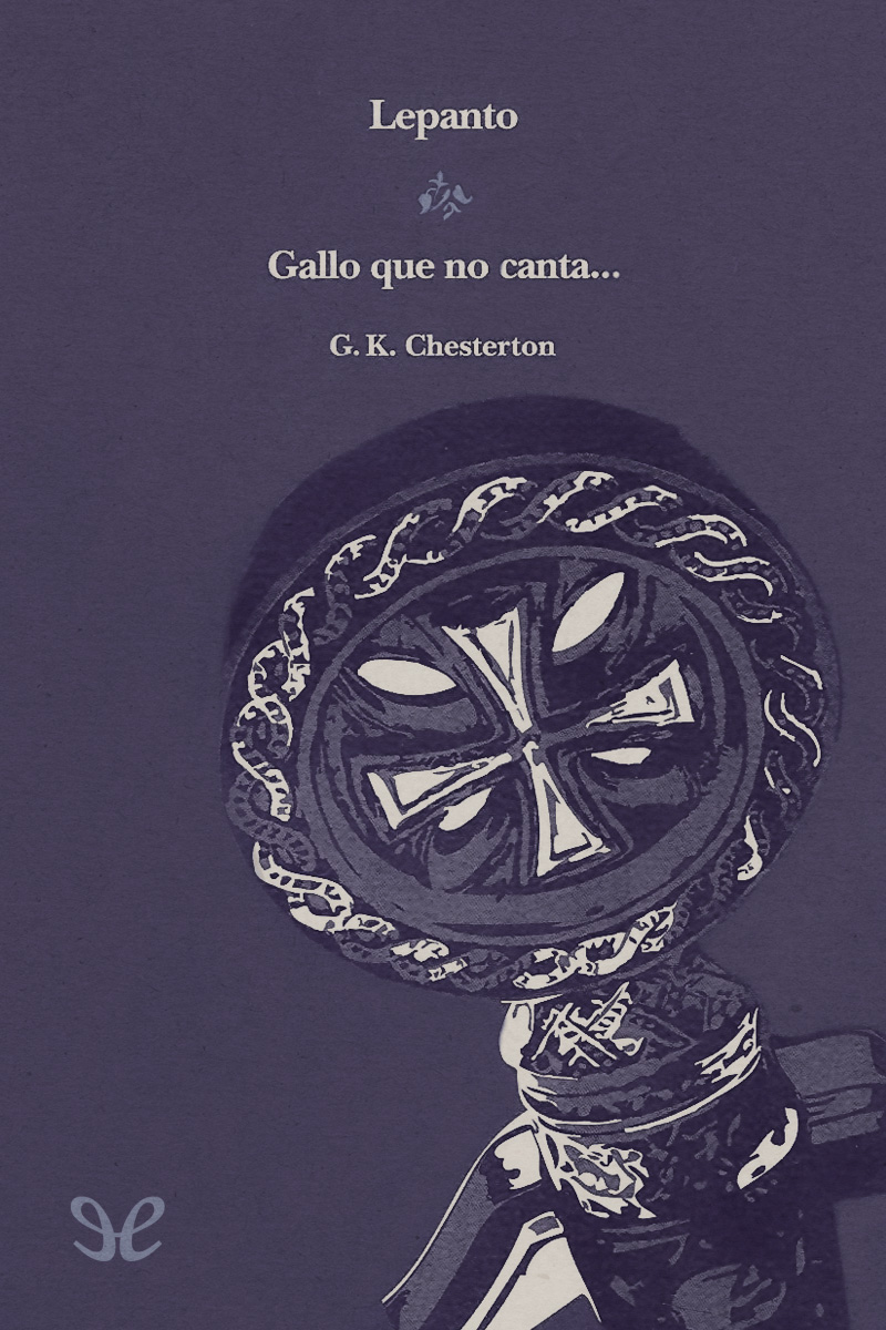 Lepanto & Gallo que no canta...