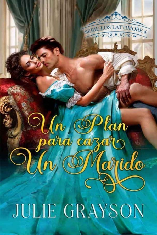 Un plan para cazar a un marido
